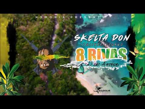Skelta Don - 8RIVAS ( Ochi Anthem ) #N3monia