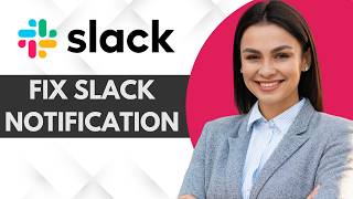 How To Fix Slack Notifications Not Working | Quick and Easy Guide 2026