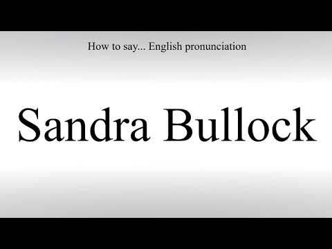 How To Pronounce Sandra Bullock - How To Say: American pronunciation