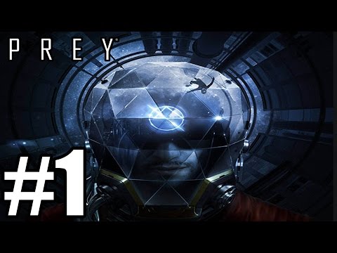 PREY Gameplay Walkthrough Part 1 (Full Game)
