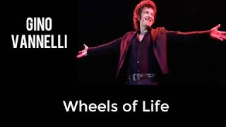 Wheels of Life (Piano Cover) feat.Gino Vannelli