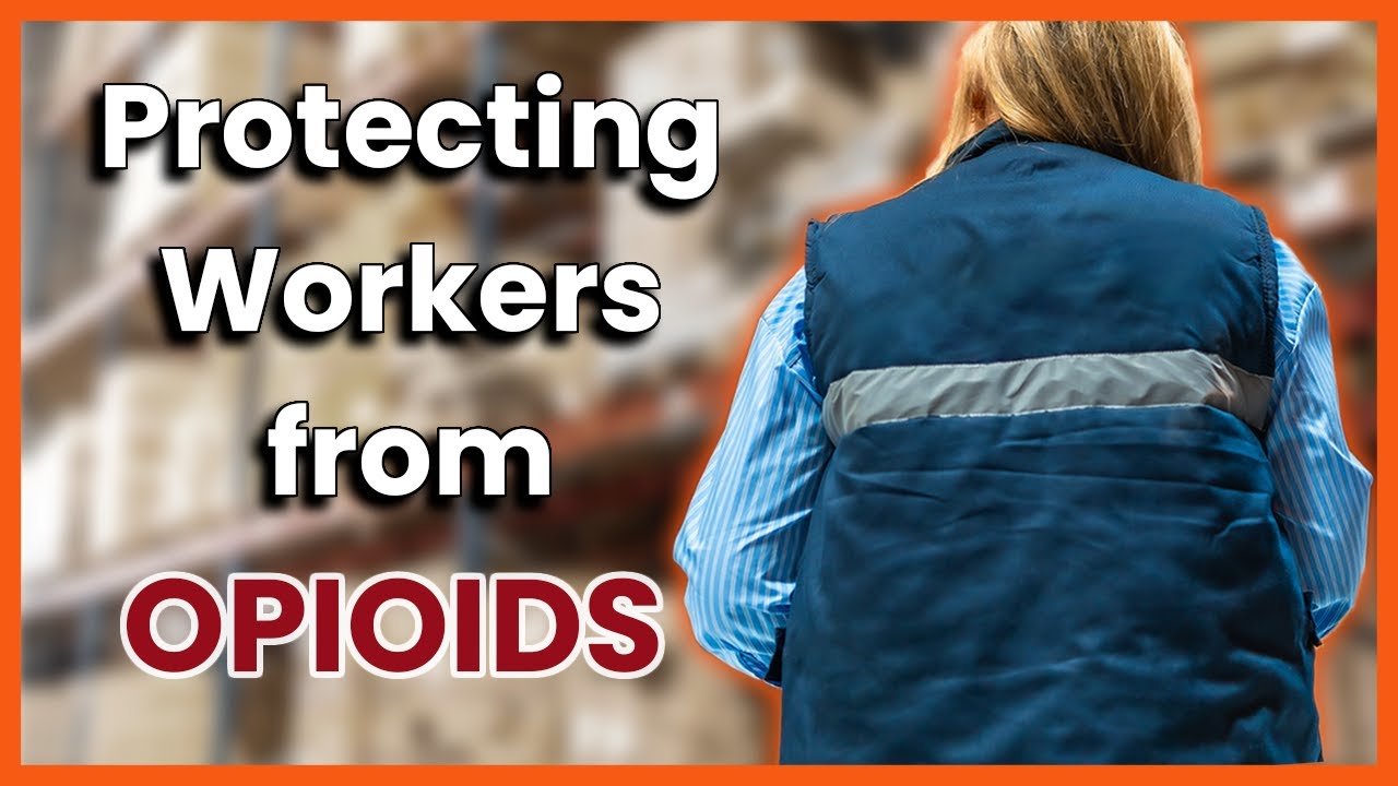 8 Essential Elements of Workplace Opioid Prevention