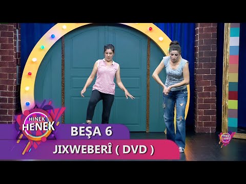 JIXWEBERÎ ( DVD ) - HINEK HENEK BEŞA 6