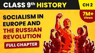 Class 9 Socialism in Europe and the Russian Revolution - in Hindi | Class 9 History Chapter 2