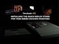 Installing The Quick Deploy Stand for VG58 Series Docking Monitors