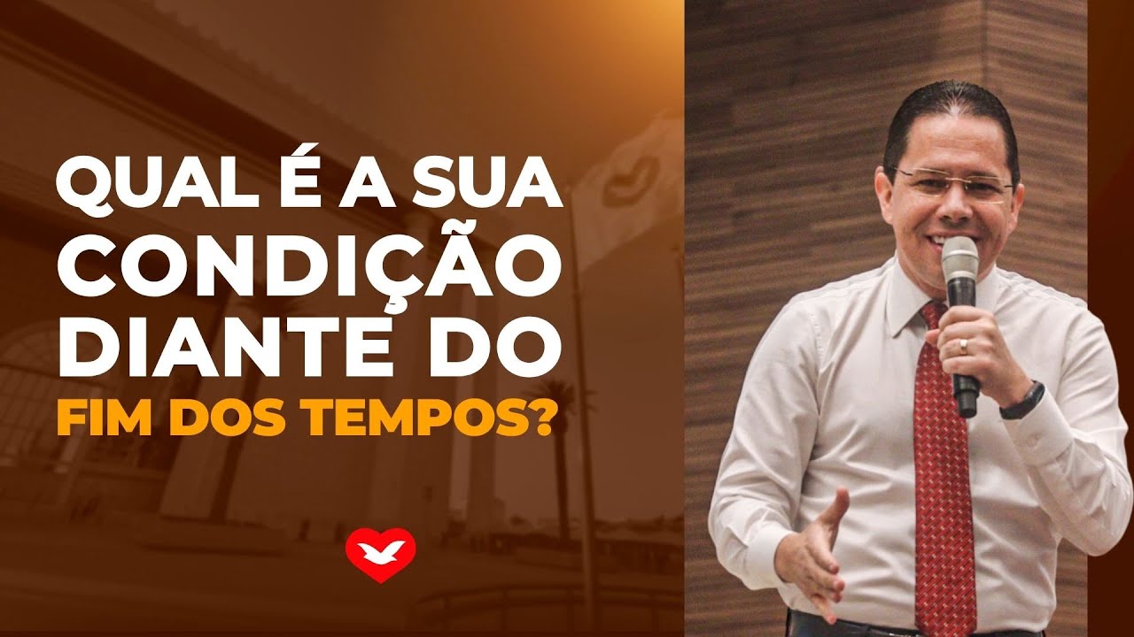 Qual é a sua condição diante do FIM DOS TEMPOS? | Bispo Jadson Santos