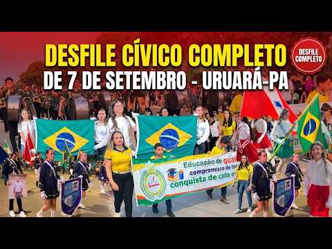 DESFILE CÍVICO DE 7 DE SETEMBRO 2026 | URUARÁ – PA