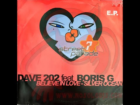 Dave 202 Feat. Boris G - Believe In Love (Extended Revemix) "SONIDO VINILO"