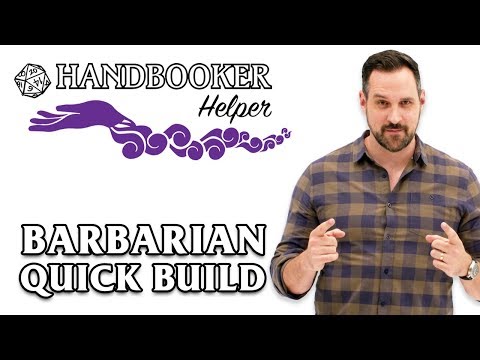 Handbooker Helper: Barbarian (Quick Build)