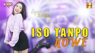 Download lagu Syahiba Saufa ft Ageng Music - Iso Tanpo Kowe ( Live Music) mp3