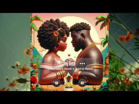 Kent & Flosso X Temperature Touch [My Date - Refix Version]