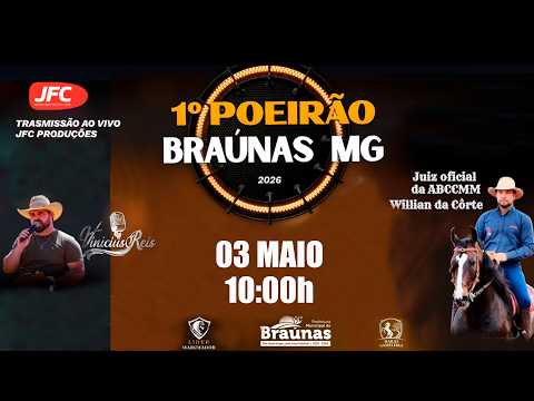 1º POEIRÃO DE BRAÚNAS 2026 - 03 DE MAIO 10:00H