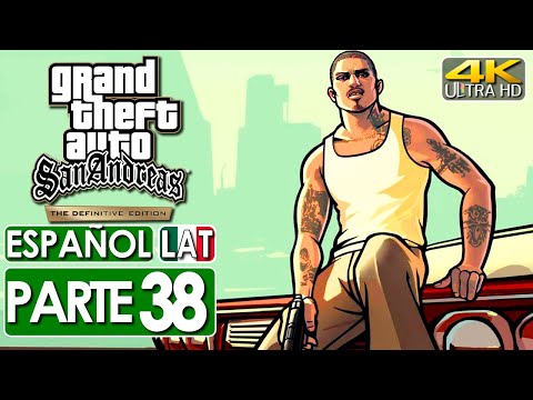 Grand Theft Auto San Andreas Definitive Edition Gameplay Español Latino Campaña Parte 38 (4K 60FPS)