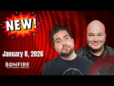 The Bonfire January 8, 2026 FULL SHOW