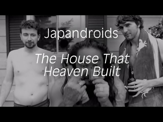 The House That Heaven Built - The Awesomer