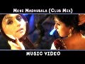 Meri Madhubala | Clubmix | Arti Chabria | Avadhoot Gupte | Sagarika Music Marathi