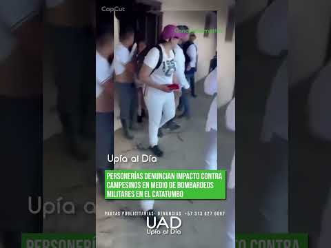 PERSONERÍAS DEL CATATUMBO REPORTAN GRAVE SITUACIÓN HUMANITARIA