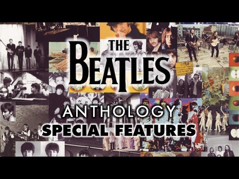 The Beatles: Anthology - DVD Special Features & Extras