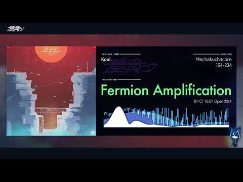 Kou! - Fermion Amplification [F/C TEST Open 2024]