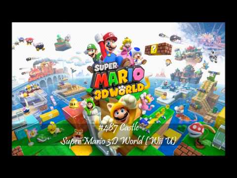 MistressZelda's List of Amazing VGM! #487 Castle (Super Mario 3D World)