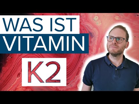 Was ist Vitamin K2? - Alles, was Du über das Wunder-Vitamin wissen musst!