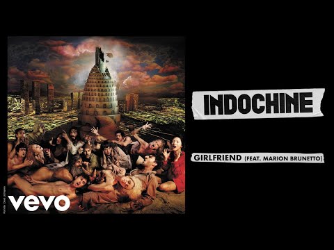 Videoclip de Girlfriend (feat. Marion Brunetto) — Indochine