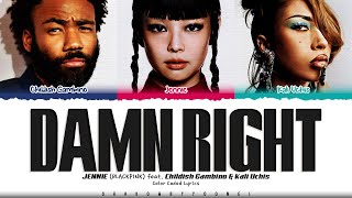 Download lagu JENNIE 'Damn Right (feat. Childish Gambino & Kali Uchis)' Lyrics (제니 Damn Right 가사) Color Coded_Eng mp3