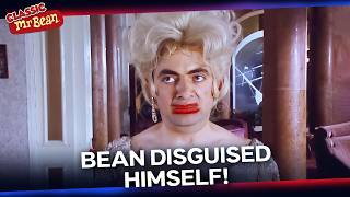 Bean Disguised Himself As A Famous Woman | Classic Mr Bean