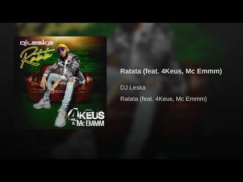 DJ Leska - Ratata feat. 4keus & mc emmm