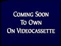 Coming Soon To Own On Videocassette 1994 1998