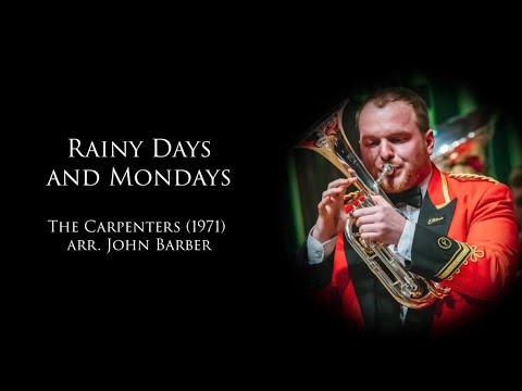 Rainy Days and Mondays (Tenor Horn Solo - Jonathan Bates)