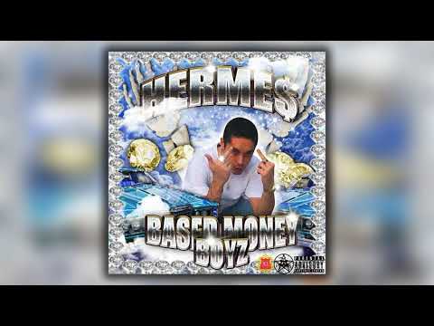 HERME$ - BASED MONEY BOYZ [FULL TAPE]