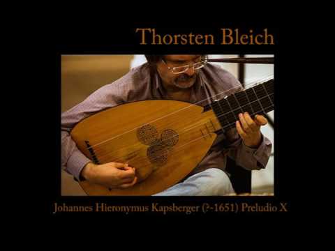 Johannes Hieronymus Kapsberger (?-1651) Preludio X