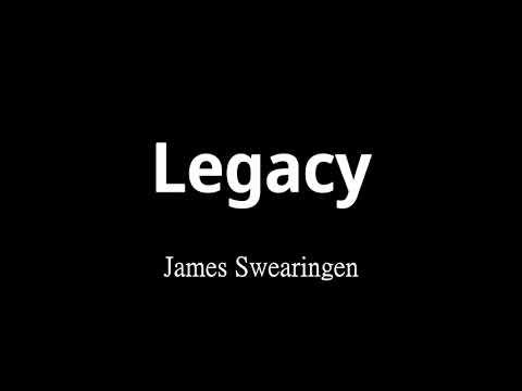 Legacy - James Swearingen