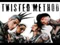 Twisted Method-Get Up 