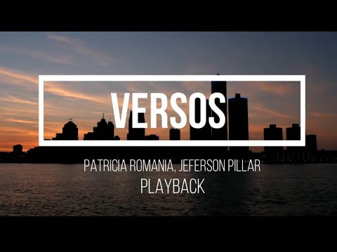 Patrícia Romania e Jeferson Pillar   Versos PLAYBACK