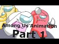 Among Us animation PART 1-Imposter