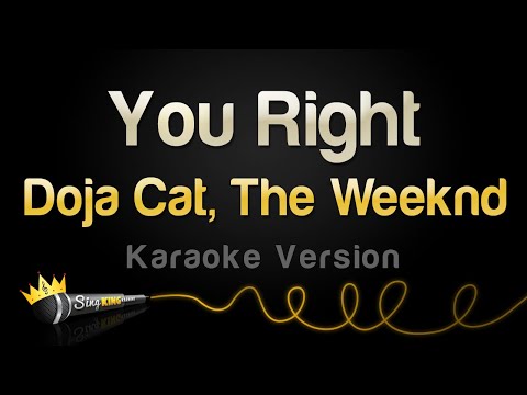 Doja Cat, The Weeknd - You Right (Karaoke Version)
