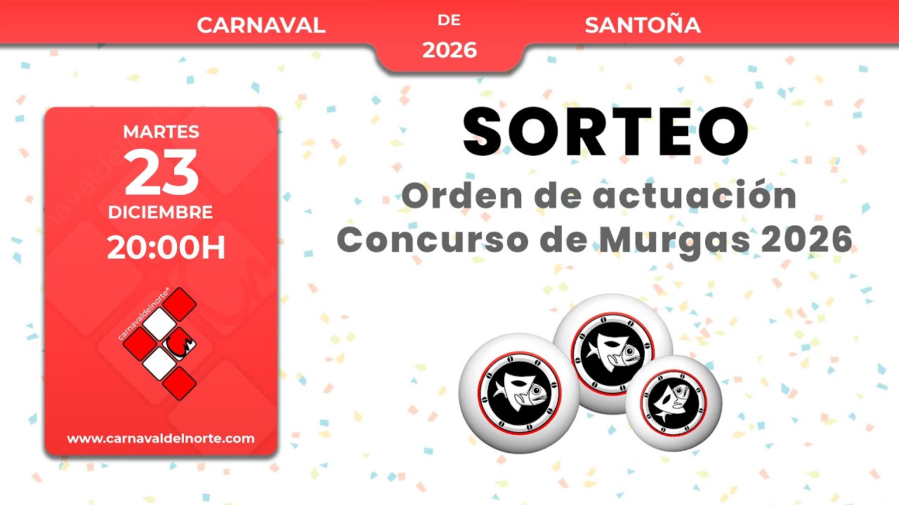 LIVE DRAW – SANTOÑA CARNIVAL MURGAS CONTEST 2026