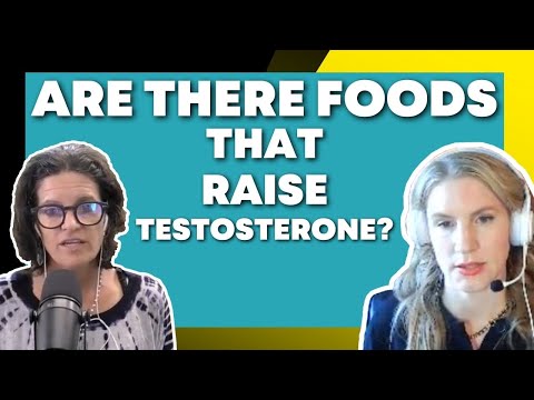 Are there Foods to Raise Testosterone? with Dr. Carrie Jones