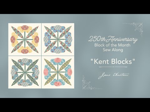 Jane Austen 250th Anniversary Block of the Month - Block 3 Kent Blocks