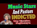 Music Stars And Pastors Indicted by Erelu Agbaye