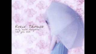 Rosie Thomas- All My Life