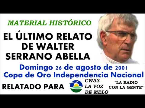 El último relato hípico de Walter Serrano Abella | GRABACIÓN HISTÓRICA (2001)