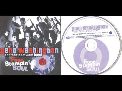 Geno Washington & The Ram Jam - Foot Stompin' Soul (LIVE)