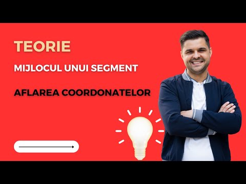 Teorie: Mijlocul unui segment. Aflarea coordonatelor punctului din mijlocul unui segment