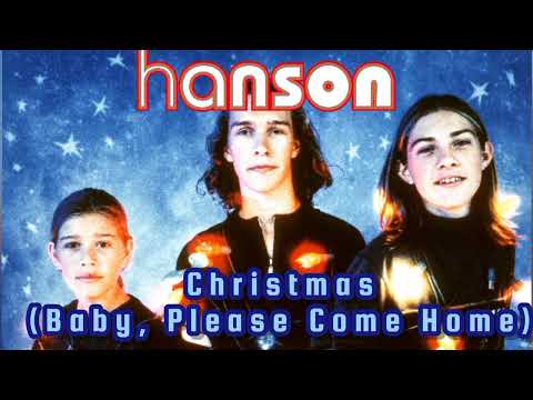 Christmas (Baby Please Come Home) - Hanson
