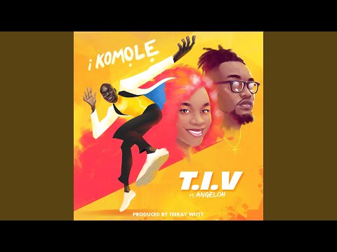 I Komole (feat. Angeloh)