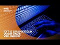 Het aantal cyberaanvallen groeit: 'We moeten hier echt meer aandacht aanbesteden'