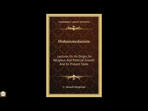 Mohammedanism: Lectures On Its Origin, Its Religious And Political Growth And Its P by Unknown — free full audiobook